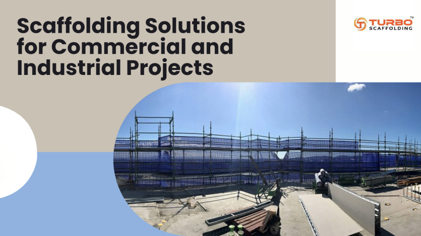 Scaffolding Solutions for Commercial & Industrial Projects